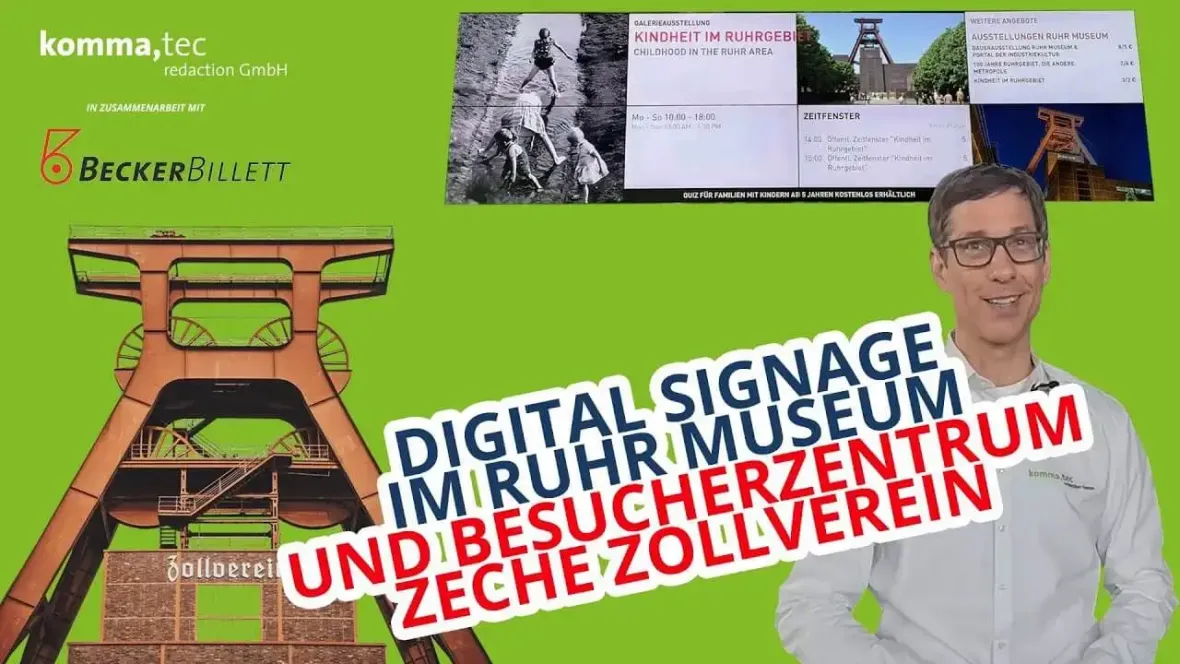 Digitale Beschilderung - Digital Signage im Ruhr Museum